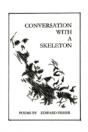 Conversation With A Skeleton - Preview