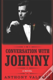 Conversation With Johnny
