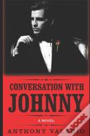 Conversation With Johnny