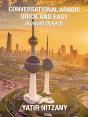 Conversational Arabic Quick And Easy: Kuwaiti Dialect - Preview