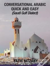Capa do artigo Conversational Arabic Quick And Easy: Saudi Gulf Dialect