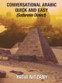 Conversational Arabic Quick And Easy: Sudanese Dialect - Preview