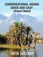 Conversational Arabic Quick And Easy: Yemeni Dialect - Preview