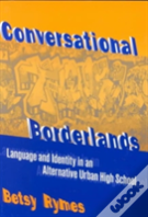 Conversational Borderlands