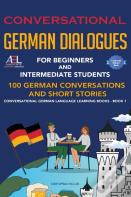 Conversational German Dialogues For Beginners And Intermediate Students