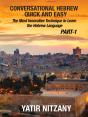 Conversational Hebrew Quick And Easy: Part - 1 - Preview