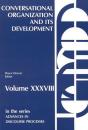 Conversational Organization And Its Development - Preview
