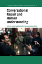 Conversational Repair And Human Understanding - Preview