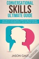 Conversational Skills Ultimate Social Guide