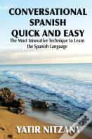 Conversational Spanish Quick And Easy