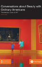 Conversations About Beauty With Ordinary Americans - Preview
