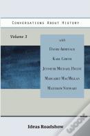 Conversations About History, Volume 3