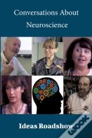 Conversations About Neuroscience