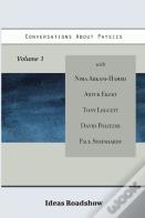 Conversations About Physics, Volume 1