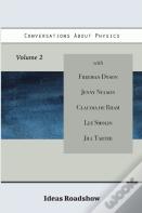 Conversations About Physics, Volume 2