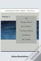 Conversations About Physics, Volume 2