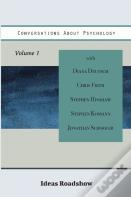 Conversations About Psychology, Volume 1