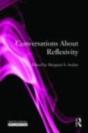Conversations About Reflexivity - Preview