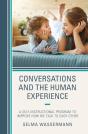 Conversations And The Human Experience - Preview