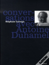 Conversations Avec Antoine Duhamel