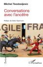 Conversations Avec L'Ancêtre - Preview