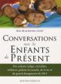 Conversations Avec Les Enfants Du Présent - Preview