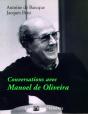 Conversations Avec Manoel De Oliveira - Preview