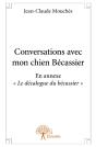 Conversations Avec Mon Chien Bécassier - Preview