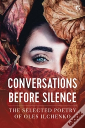 Conversations Before Silence