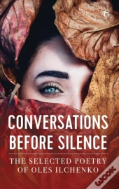 Conversations Before Silence