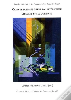 Capa do artigo Conversations Entre La Littérature, Les Arts Et Les Sciences