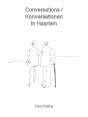 Conversations / Konversationen In Haarlem - Preview