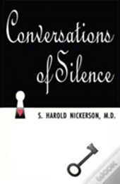 Conversations Of Silence