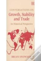 Conversations On Growth, Stability And Trade