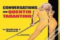 Conversations On Quentin Tarantino