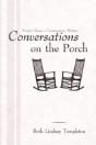 Conversations On The Porch - Preview