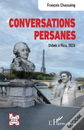 Conversations Persanes : Usbek À Rica, 2026