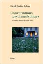 Conversations Psychanalytiques ; Pour Les Curieux De Tous Âges - Preview