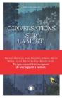 Conversations Sur La Mort, Et Donc Sur La Vie - Preview