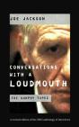 Conversations With A Loudmouth: The Eamon Dunphy Tapes - Preview