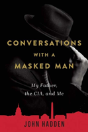Conversations With A Masked Man - Preview