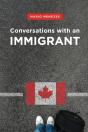 Conversations With An Immigrant - Preview