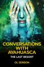 Conversations With Ayahuasca - Preview