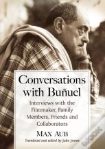 Conversations With Bunuel