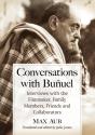Conversations With Bunuel - Preview