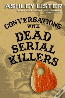 Capa do artigo Conversations With Dead Serial Killers