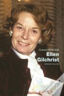 Conversations With Ellen Gilchrist