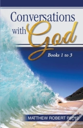 Conversations With God Books 1 To 3