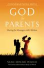 Conversations With God For Parents - Preview