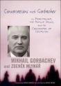 Conversations With Gorbachev - Preview